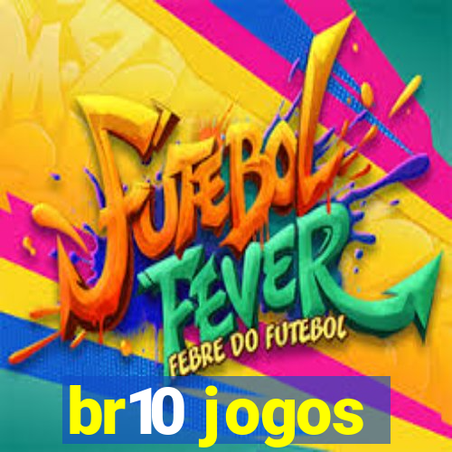 br10 jogos